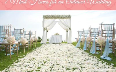 7 Must-Haves for an Outdoor Wedding