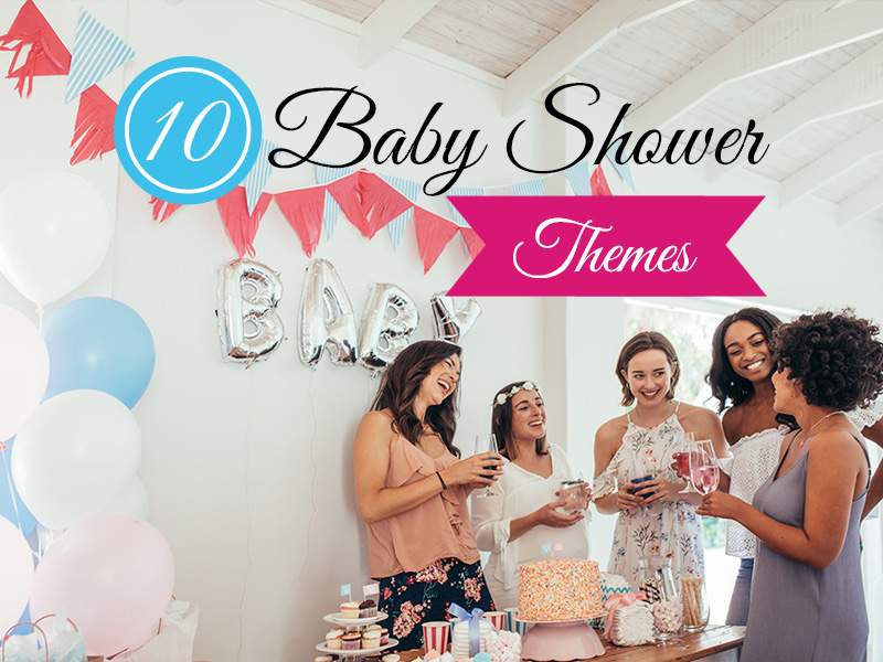 10 Baby Shower Theme Ideas You Haven’t Heard of Before