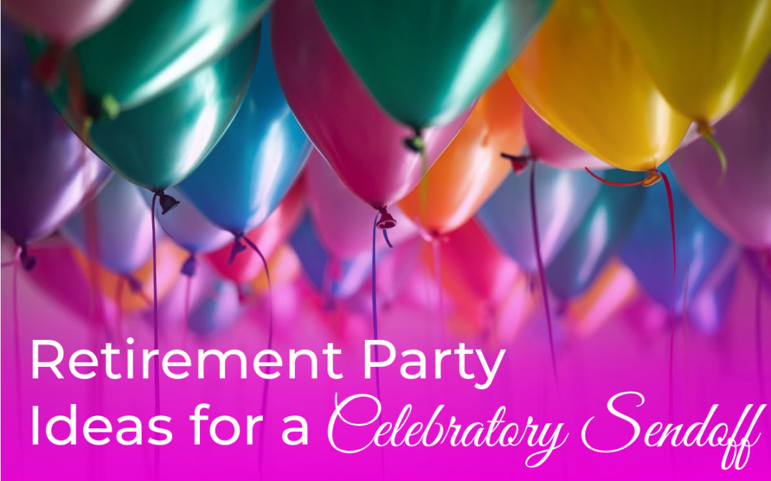 retirement party ideas